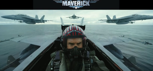 Top Gun Maverick: The iconic ’80s aviation action classic returns to thrill a new generation